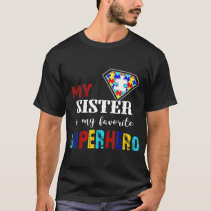 T-shirt Ma Soeur Est Mon Superhéros Préféré Autisme Cadeau