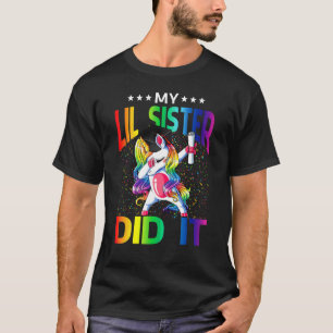 T-shirt Ma Soeur Lil L'A Fait Diplômé Unicorn