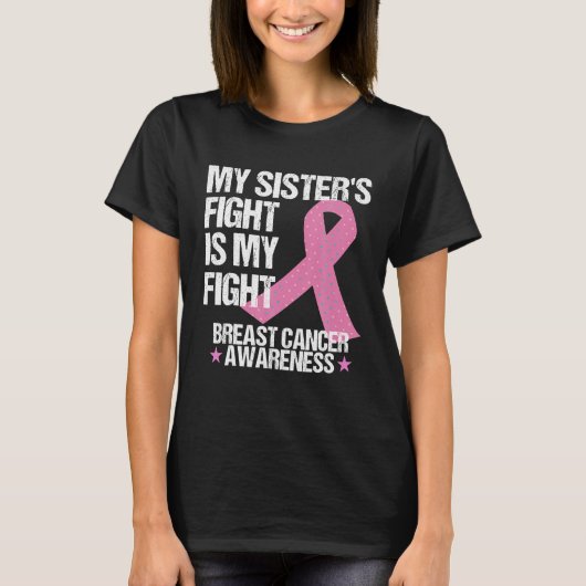 T-shirt Ma Soeurs Lutte Est Mon Combat Cancer Du Sein (Devant)