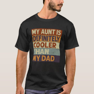 T-shirt Ma Tante Est Certainement Glacière Que Ma Cool Pap