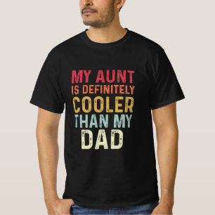 T-shirt Ma Tante Est Certainement Glacière Que Mon Père Dr
