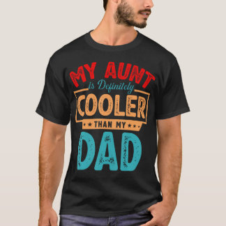 T-shirt Ma tante est définitivement plus cool que ma tante