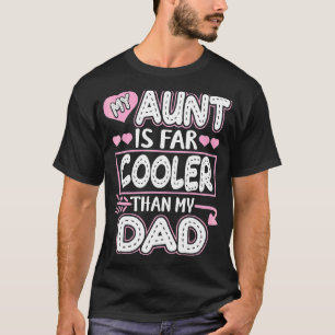 T-shirt Ma Tante Est Glacière Que Mon Père Tante Nièce