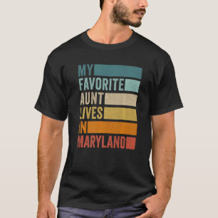 T-shirt Ma Tante Préférée Vit Dans Le Maryland Vintage
