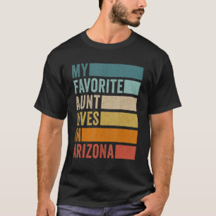 T-shirt Ma Tante Préférée Vit En Arizona Vintage