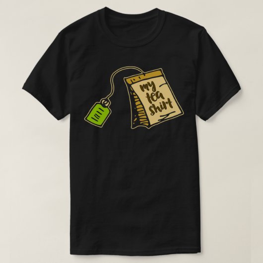T-shirt ma Tea Shirt 1 (Design devant)