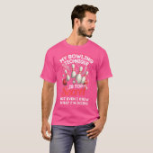 T-shirt Ma Technique De Bowling Est Top Secret Funny Bowli (Devant entier)