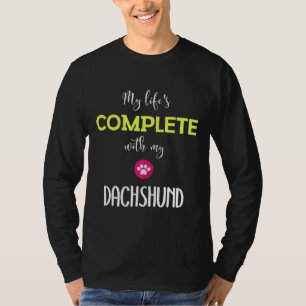 T-shirt Ma Vie Est Complète Avec Mon ID Dachshund Dachshun