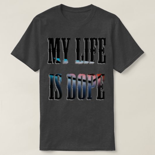 T-shirt Ma Vie Est Dingue (Design devant)