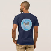 T-shirt Ma vie est ordonnée par mon Malamute (Dos entier)