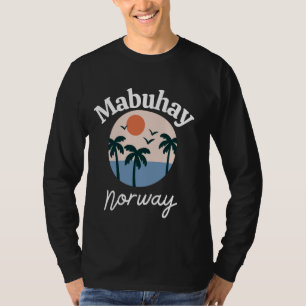 T-shirt Mabuhay Norvège Philippines Salutation Tagalog Pin