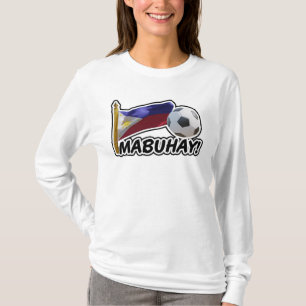 T-shirt Mabuhay ! Philippines Soccer Cheer