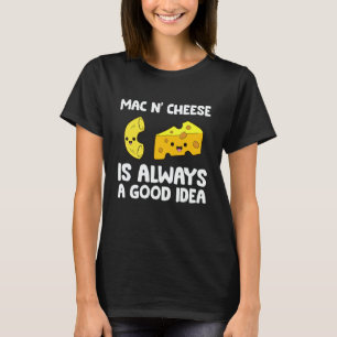 T-shirt Mac And Cheese Est Toujours Une Bonne Idée Macaron