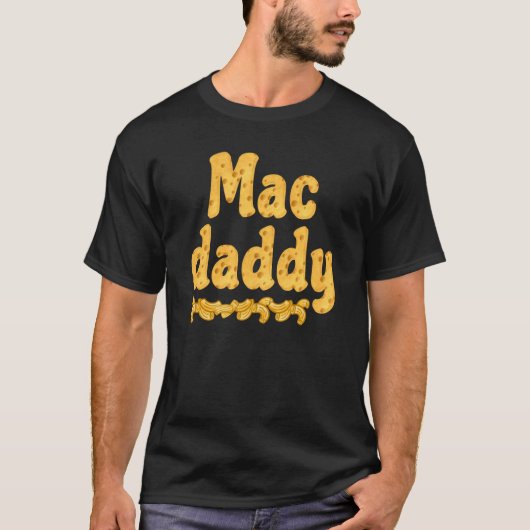 T-shirt Mac Daddy Chessy Macaroni Papa (Devant)