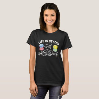 T-shirt Macaron Lover Shirt – Life Is Better With Macarons
