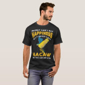 T-shirt Macaw Bird  Joke Saying  Idea For Pet Birds (Devant entier)