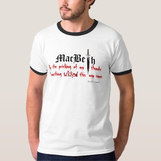 T-shirt Macbeth quelque chose mauvaise (Devant)
