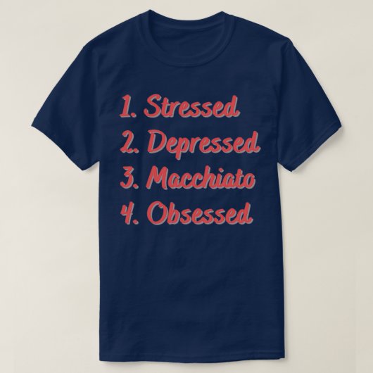 T-shirt Macchiato déprimé et stressé (Design devant)