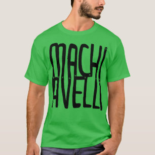 T-shirt Machiavelli 1