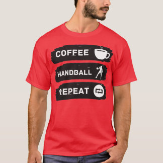 T-shirt machine à café répéter handball handball et café d