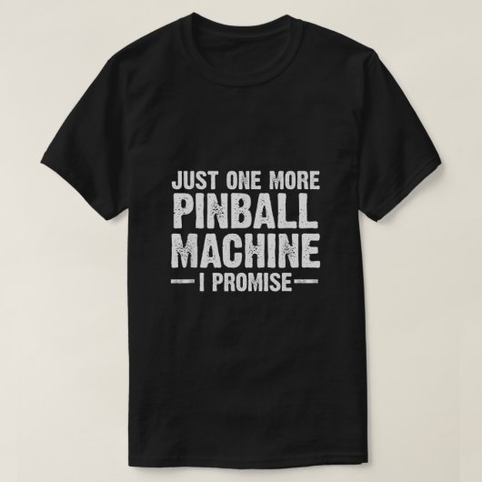 T-shirt Machine À Pinball Collectant Juste Un Ga D'Arcade (Design devant)