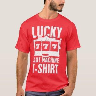T-shirt Machine à sous chanceuse