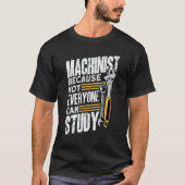 T-shirt Machine Operator Machinist (Devant)