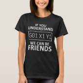 T-shirt Machiniste CNC Si Vous Comprenez G01 X1 Y1 Nous Po (Devant)