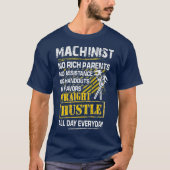 T-shirt Machiniste droite Hustle tous les jours (Devant)