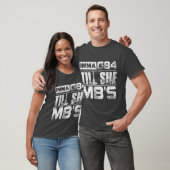 T-shirt Machiniste Imma G84 ill She M8s Cadeau d'anniversa (Unisexe)