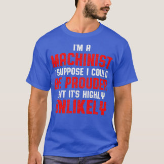 T-shirt Machiniste Machine Opérateur Machine Machiniste