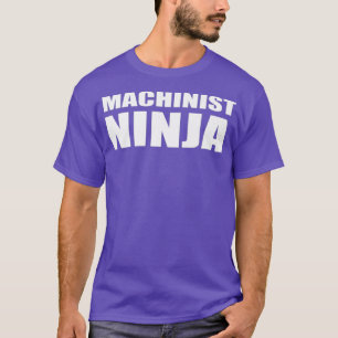 T-shirt Machiniste Ninja Drôle Technicien Professionnel