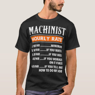 T-shirt Machiniste Taux Horaire Funny Machinistes Offre d'
