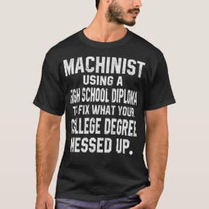 T-shirt Machiniste Utilisant Un Diplôme De Lycée Drôle