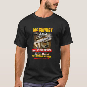 T-shirt Machiniste Utilisant Un Diplôme De Lycée Pour Fixe