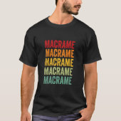 T-shirt Macrame Macrame Hobbyist Rainbow Design (Devant)