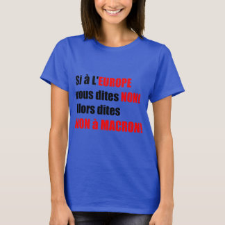T-shirt Macron = Europe = Mondialisation - Blue Women T