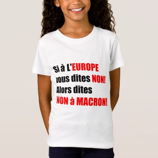 T-Shirt Macron = Europe = Mondialisation - Gardien (Devant)