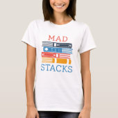 T-shirt Mad Stacks (Devant)
