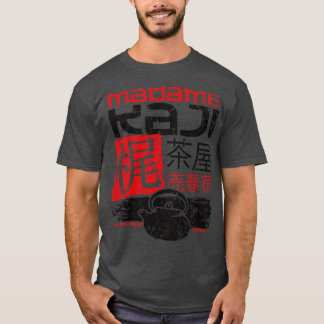 T-shirt Madame Kaji Tea House Brothel