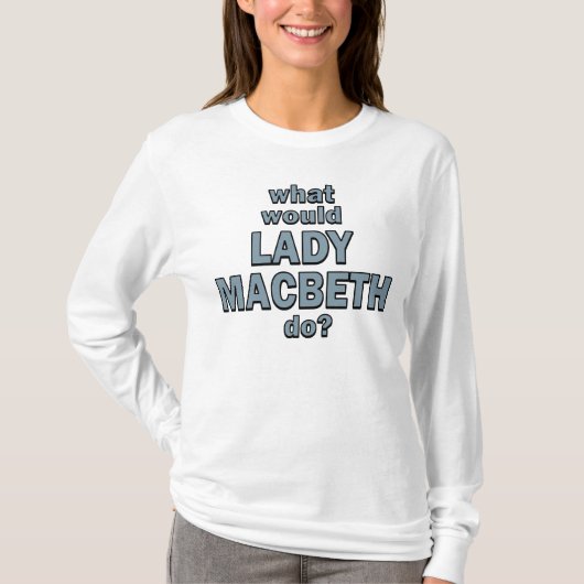 T-shirt Madame Macbeth (Devant)