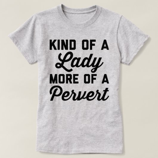 T-shirt Madame Pervert Funny Quote (Design devant)