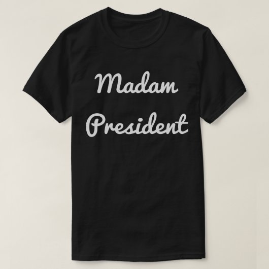 T-shirt Madame président (Design devant)