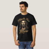 T-shirt Made for More Gold Lettering Jesus Graphic (Devant entier)