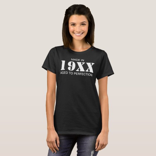 T-shirt Made in 19XX Aged To Perfection Customize The Year (Devant entier)