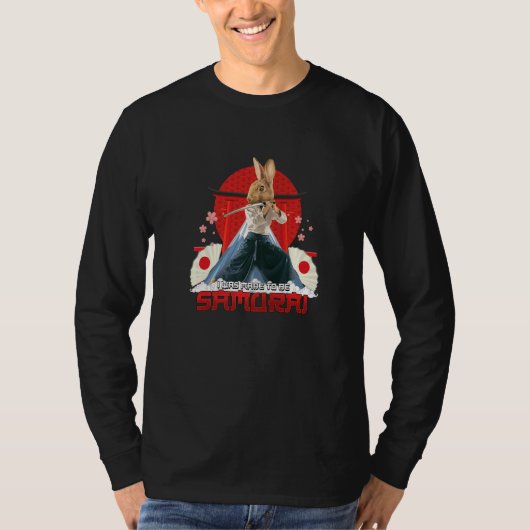 T-shirt Made To Be Samurai Japan Bunny Ninja Japanese Warr (Devant)