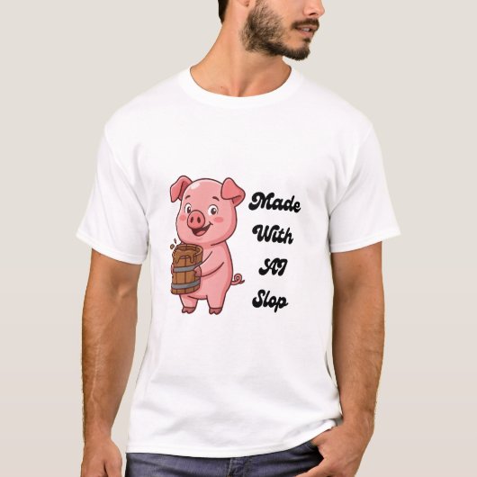 T-Shirt Made With AI Slop Funny Pig Tech Meme (Devant)