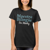 T-shirt Maestra Bilingüe Bilingual Blue Nom de l'enseignan (Devant)