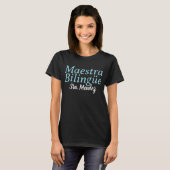 T-shirt Maestra Bilingüe Bilingual Blue Nom de l'enseignan (Devant entier)