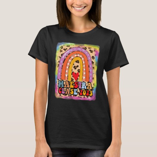 T-shirt Maestra Clase 2023 Espagnol enseignant Boho Rainbo (Devant)